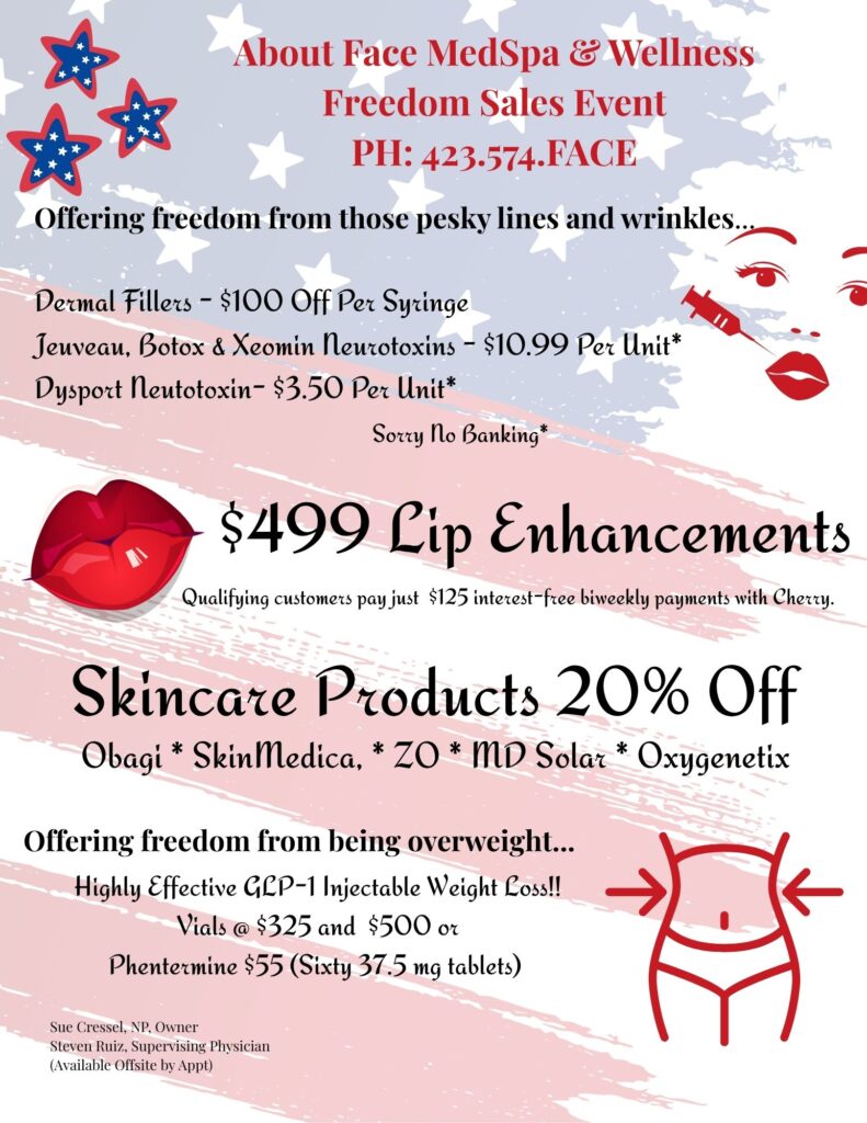 July Sales Event About Face MedSpa & Wellness July Aesthetic & Weight Loss Specials