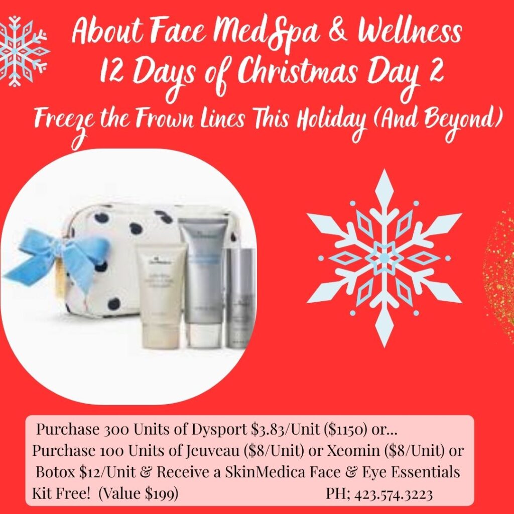 Day 2 TOX SPECIALS with skinmedi About Face MedSpa 12 Days of Christmas Day 2