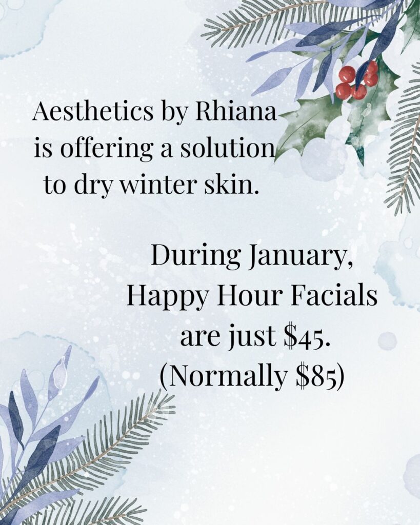 Aesthetics By Rhiana Happy Hour Facial $45 Aesthetics By Rhiana Happy Hour Facial $45