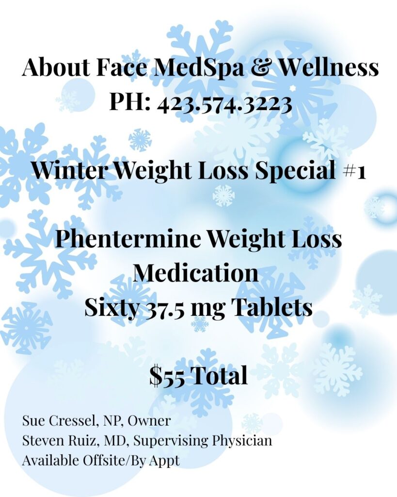 January Weight Loss Special for About Face Phentermine January Weight Loss Special for About Face Phentermine